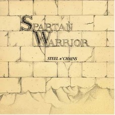 SPARTAN WARRIOR - Steel N' Chains (2025) LP